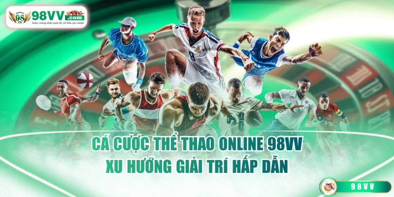 Cá Cược Thể Thao Online