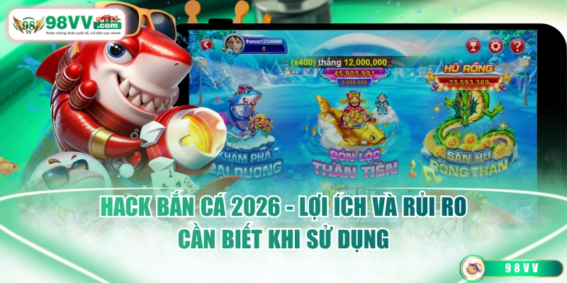 Hack Bắn Cá 2026