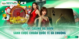 Live casino DG 98VV