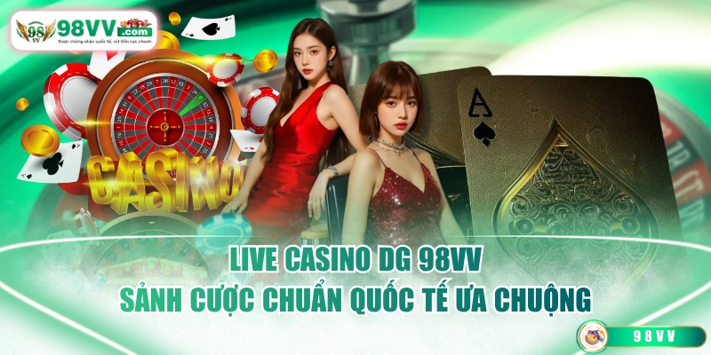 Live casino DG 98VV